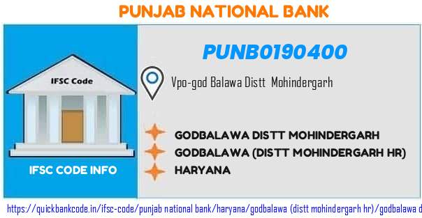 Punjab National Bank Godbalawa Distt Mohindergarh PUNB0190400 IFSC Code