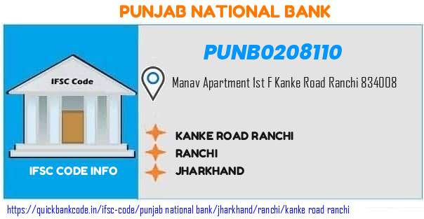 Punjab National Bank Kanke Road Ranchi PUNB0208110 IFSC Code