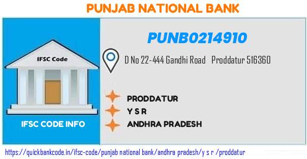 Punjab National Bank Proddatur PUNB0214910 IFSC Code