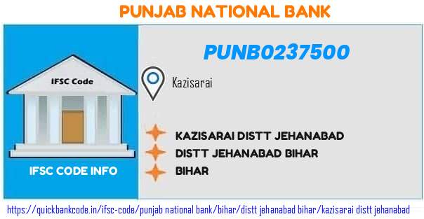 Punjab National Bank Kazisarai Distt Jehanabad PUNB0237500 IFSC Code