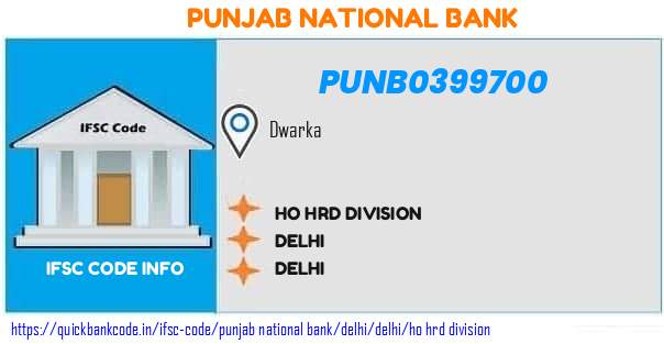 Punjab National Bank Ho Hrd Division PUNB0399700 IFSC Code