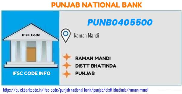 Punjab National Bank Raman Mandi PUNB0405500 IFSC Code