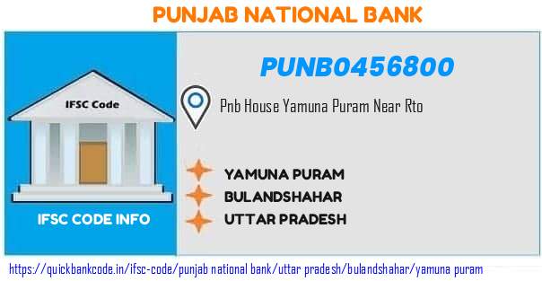 Punjab National Bank Yamuna Puram PUNB0456800 IFSC Code