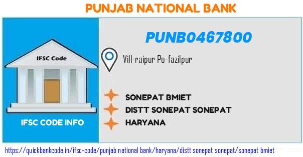 Punjab National Bank Sonepat Bmiet PUNB0467800 IFSC Code