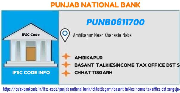 Punjab National Bank Ambikapur PUNB0611700 IFSC Code