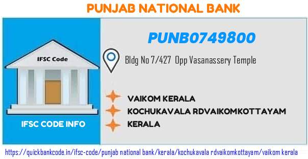 Punjab National Bank Vaikom Kerala PUNB0749800 IFSC Code
