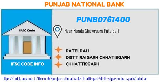 Punjab National Bank Patelpali PUNB0761400 IFSC Code