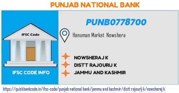 Punjab National Bank Nowsheraj K PUNB0778700 IFSC Code