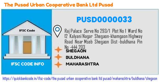 The Pusad Urban Cooperative Bank   Pusad Shegaon PUSD0000033 IFSC Code