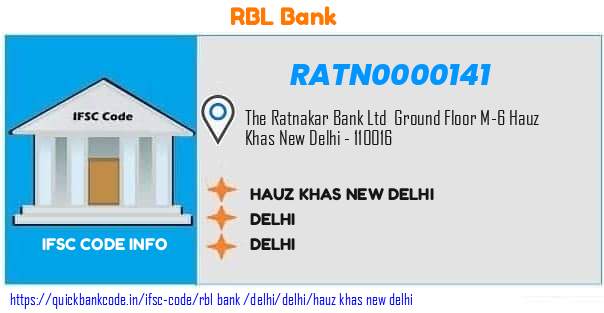 Rbl Bank Hauz Khas New Delhi RATN0000141 IFSC Code