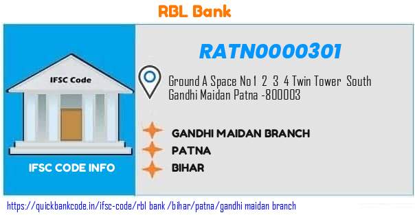 RATN0000301 RBL Bank. GANDHI MAIDAN BRANCH