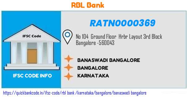 Rbl Bank Banaswadi Bangalore RATN0000369 IFSC Code