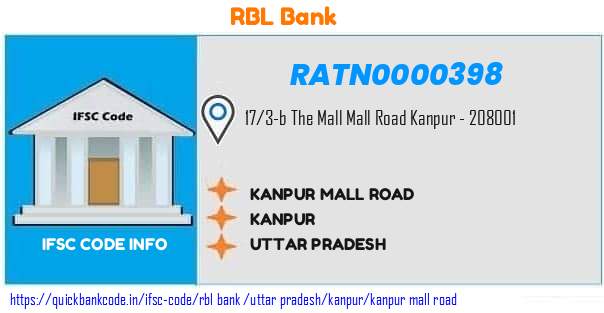 Rbl Bank Kanpur Mall Road RATN0000398 IFSC Code