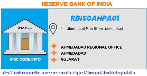 Reserve Bank of India Ahmedabad Regional Office RBIS0AHPA01 IFSC Code