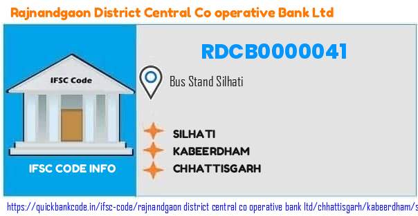 Rajnandgaon District Central Co Operative Bank Silhati RDCB0000041 IFSC Code