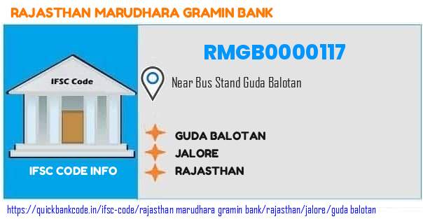Rajasthan Marudhara Gramin Bank Guda Balotan RMGB0000117 IFSC Code