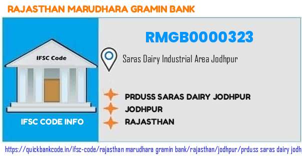 Rajasthan Marudhara Gramin Bank Prduss Saras Dairy Jodhpur RMGB0000323 IFSC Code