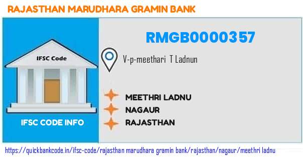 Rajasthan Marudhara Gramin Bank Meethri Ladnu RMGB0000357 IFSC Code