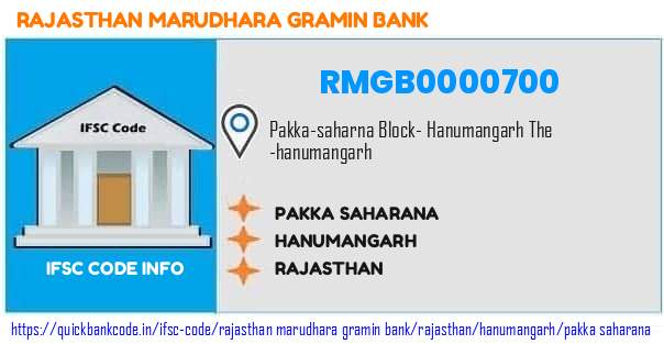 Rajasthan Marudhara Gramin Bank Pakka Saharana RMGB0000700 IFSC Code