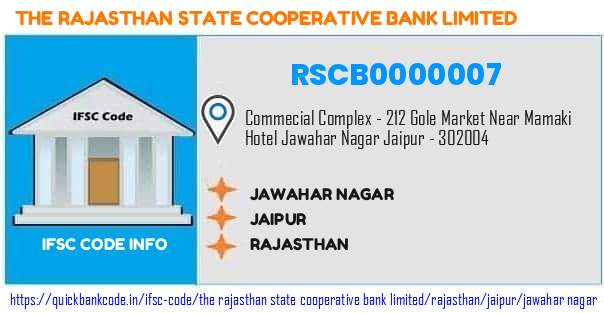 The Rajasthan State Cooperative Bank Jawahar Nagar RSCB0000007 IFSC Code