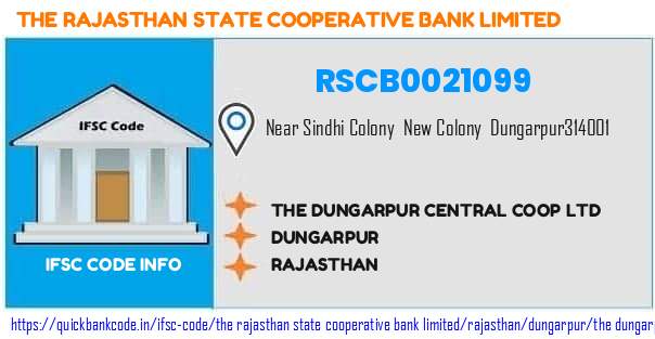 The Rajasthan State Cooperative Bank The Dungarpur Central Coop  RSCB0021099 IFSC Code