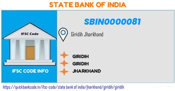 State Bank of India Giridih SBIN0000081 IFSC Code