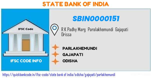 SBIN0000151 State Bank of India. PARLAKHEMUNDI