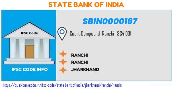 State Bank of India Ranchi SBIN0000167 IFSC Code