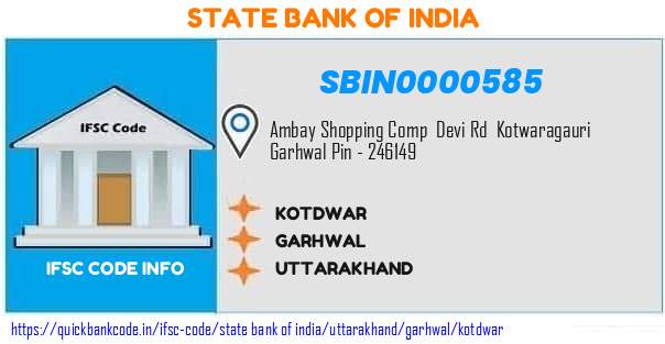 State Bank of India Kotdwar SBIN0000585 IFSC Code