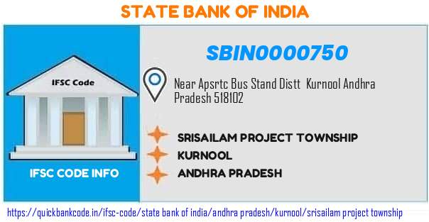 State Bank of India Srisailam Project Township SBIN0000750 IFSC Code