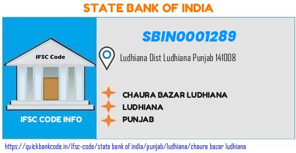 State Bank of India Chaura Bazar Ludhiana SBIN0001289 IFSC Code