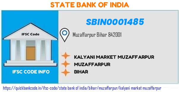 State Bank of India Kalyani Market Muzaffarpur SBIN0001485 IFSC Code