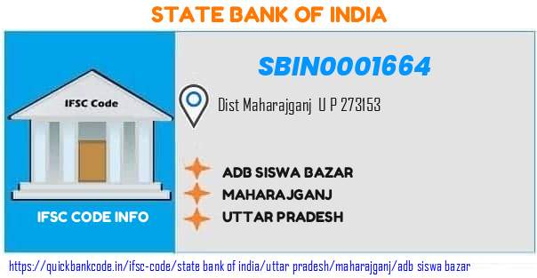 State Bank of India Adb Siswa Bazar SBIN0001664 IFSC Code