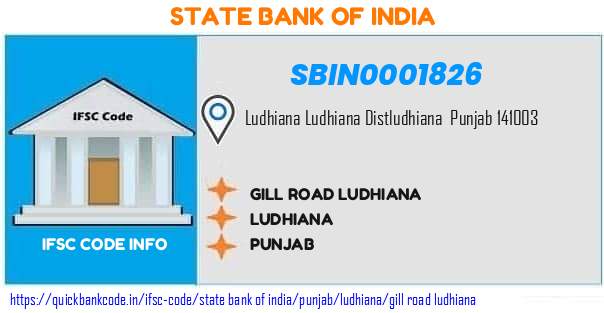 State Bank of India Gill Road Ludhiana SBIN0001826 IFSC Code