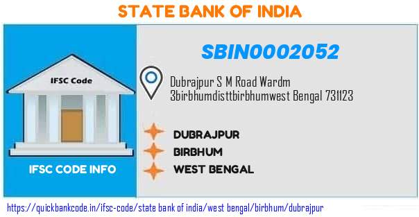 State Bank of India Dubrajpur SBIN0002052 IFSC Code