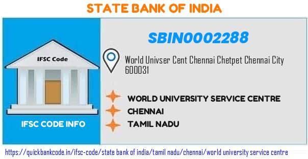 State Bank of India World University Service Centre SBIN0002288 IFSC Code