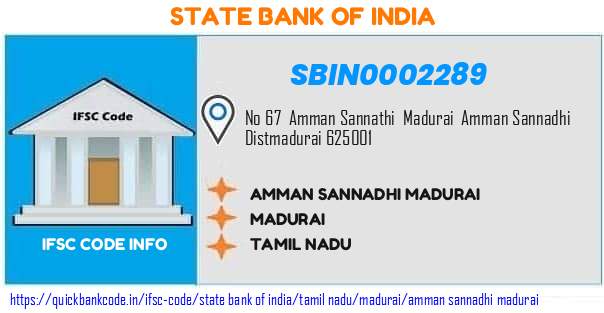 State Bank of India Amman Sannadhi Madurai SBIN0002289 IFSC Code