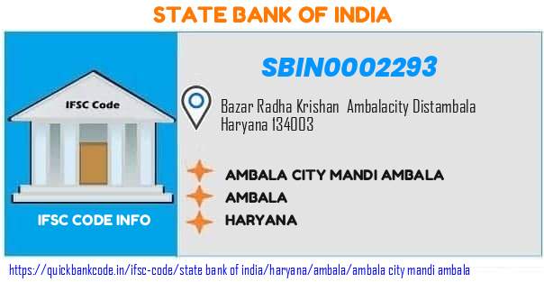 SBIN0002293 State Bank of India. AMBALA CITY MANDI, AMBALA