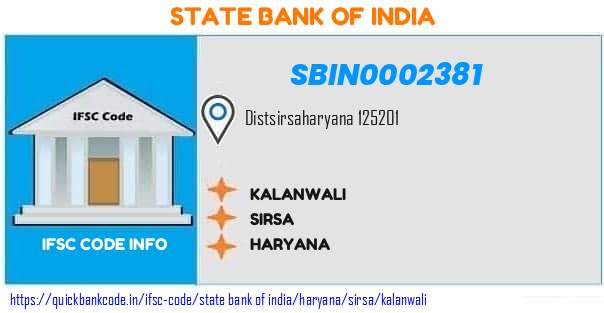 SBIN0002381 State Bank of India. KALANWALI