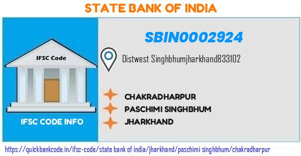 State Bank of India Chakradharpur SBIN0002924 IFSC Code