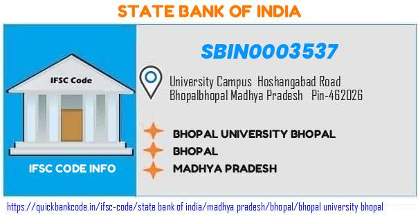 State Bank of India Bhopal University Bhopal SBIN0003537 IFSC Code