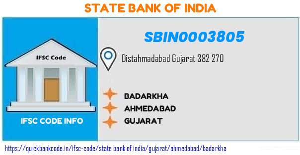 State Bank of India Badarkha SBIN0003805 IFSC Code