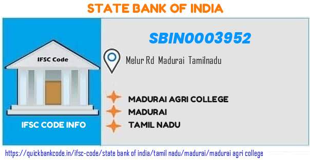 SBIN0003952 State Bank of India. MADURAI AGRI COLLEGE