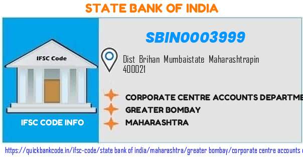 State Bank of India Corporate Centre Accounts Department SBIN0003999 IFSC Code