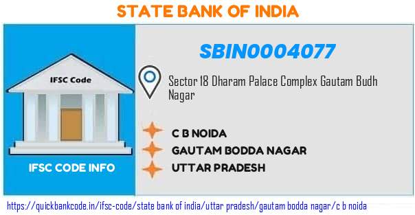 State Bank of India C B Noida SBIN0004077 IFSC Code