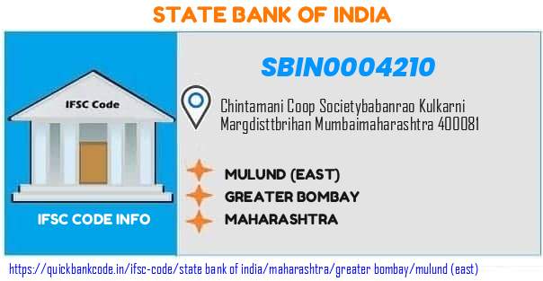 State Bank of India Mulund east SBIN0004210 IFSC Code