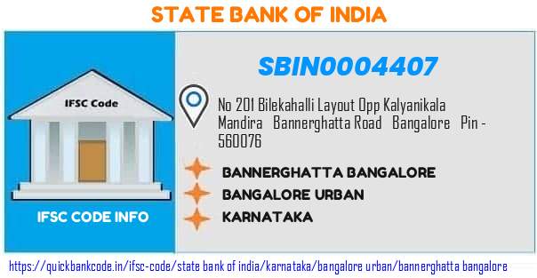 State Bank of India Bannerghatta Bangalore SBIN0004407 IFSC Code