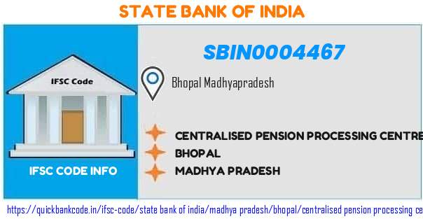 State Bank of India Centralised Pension Processing Centre cppc SBIN0004467 IFSC Code