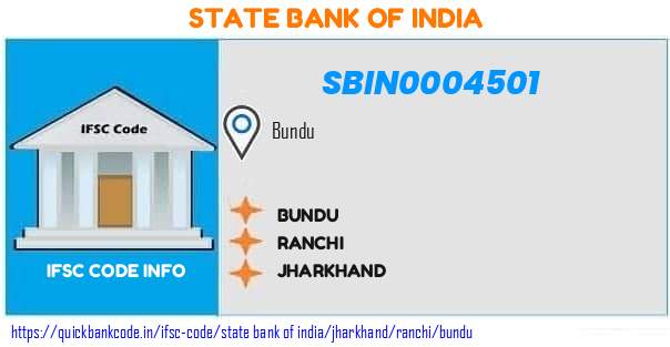 SBIN0004501 State Bank of India. BUNDU