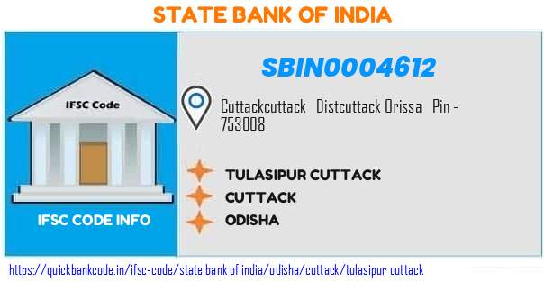 State Bank of India Tulasipur Cuttack SBIN0004612 IFSC Code